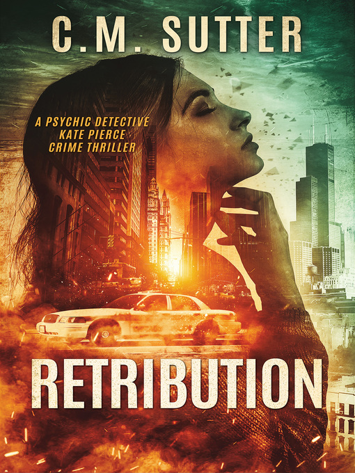 Title details for Retribution by C.M. Sutter - Available
